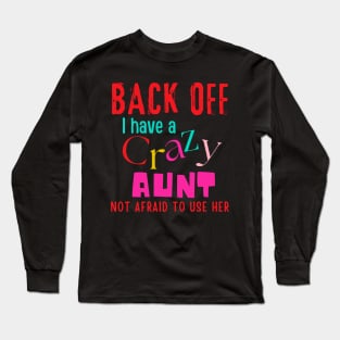 Crazy Aunt Long Sleeve T-Shirt